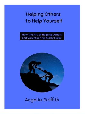cover image of Helping Others to Help Yourself